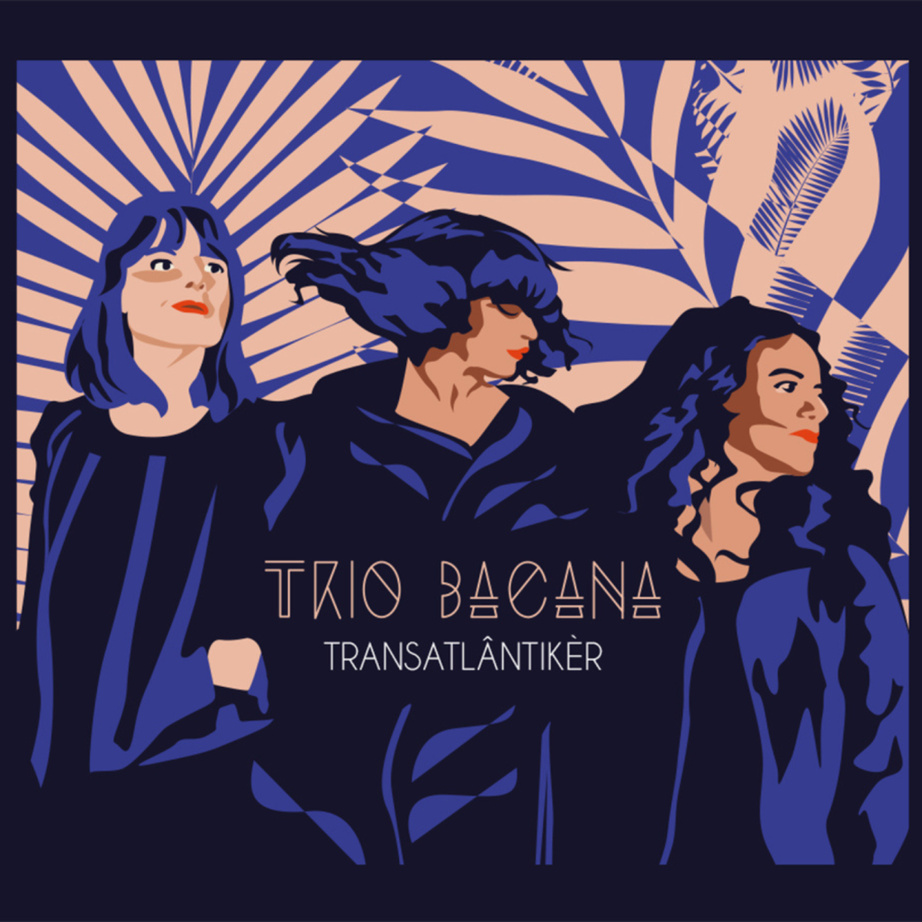 Transatlântikèr - Trio Bacana